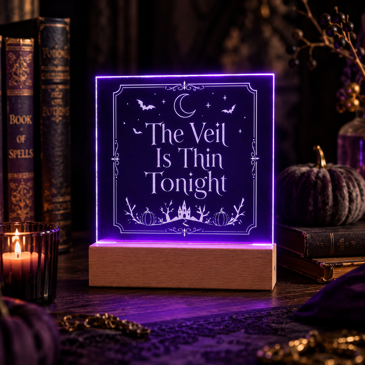 The Veil Is Thin Tonight ✦ Engraved LED Acrylic Halloween Plaque